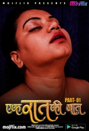Ek Raat Ki Baat (2023) MojFlix Short Film Watch Online
