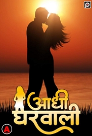 Adhi Gharwali (2023) PrimeFlix Short Film Watch Online