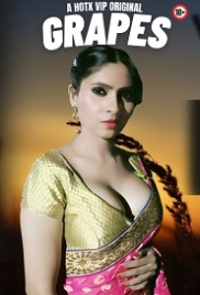 Grapes (2023) HotX Short Film Watch Online