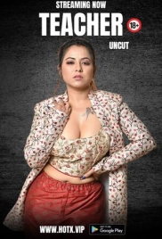 Teacher (2023) Hotx Short Film Download