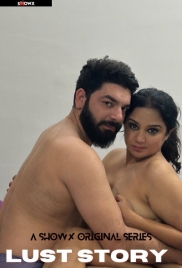 Lust Story (2024) Showx Short Film Download