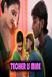 Teacher is Mine 2024 XPrime Short Film Download