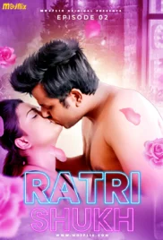Ratri Shukh 2 2024 MojFlix Short Film Download