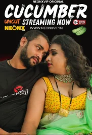 Cucumber 2024 Neonx Short Film Download