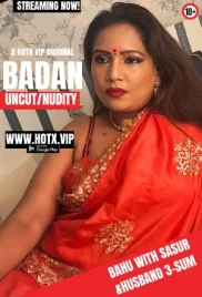 Badan Uncut 2024 HotX Short Film Download