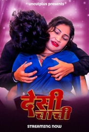 Desi Chachi 2025 Uncutplus Hot Short Film Download