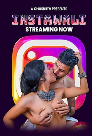 Instawali 2025 Chuskitv Hot Short Film Download