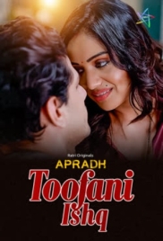 Toofani Ishq (2025) Mastram Short Film