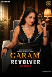 Garam Reolver 3 (2026) DesiPrime Short Film