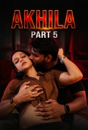 Akhila Part 5 2026 Xtreme Short Film