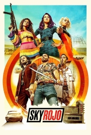 Sky Rojo (2023) Hindi Dubbed S03 Complete Web Series