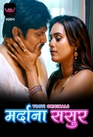 Mardana Sasur (2023) Voovi S01E03T04 Web Series Watch Online