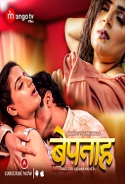 Bepanah (2023) MangoTV S01E02 Web Series Watch Online