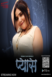 Pyaas (2023) DreamsFilms S01E01 Web Series Watch Online