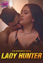 Lady Hunter (2023) WoWentertainment S01E01T02 Web Series Watch Online