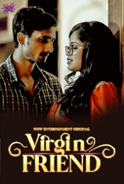 Virgin Friend (2023) S01E03 WoWentertainment Web Series Watch Online