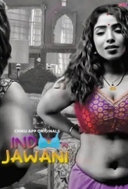 Indoo Ki Jawani (2023) Chikuapp S01E01T04 Web Series Watch Online