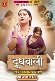 Doodh Wali (2023) Hunters S01E04T06 Web Series Watch Online