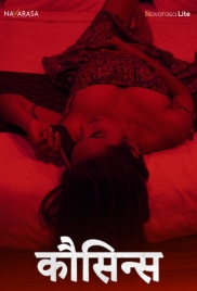 Cousin (2024) NavaRasa S01E01 Web Series Watch Online