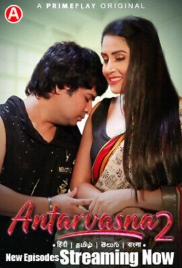 Antarvasna (2023) PrimePlay S02E05T07 Web Series