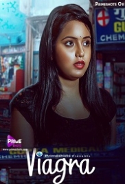 Viagra (2023) PrimeShots S01E01 Web Series Watch Online