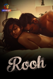 Rooh (2023) S01 Complete Atrangii Web Series Download