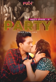 Bindus Party (2024) S01E01 Fugi Web Series Download