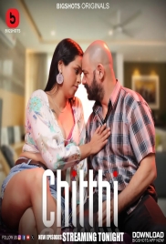Chitthi (2024) S01E04T06 BigShots Web Series Download