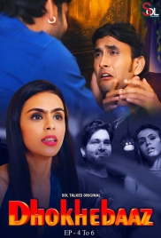 Dhokhebaaz (2024) SolTalkies S01E04T06 Web Series Download
