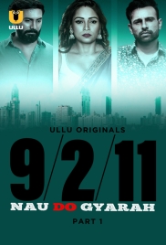Nau Do Gyarah (2024) S01 Part 1 Ullu Web Series Download