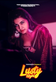 Lusty Night 2023 Rangeen S01E01 Web Series Download