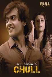 Chull 2024 BullApp S01E01T02 Web Series