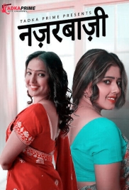 Nazarbaji 2024 Tadkaprime S01E01T02 Web Series Download