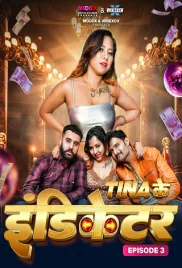 Teena Ke Indicator 2024 MoodX S01E03 Web Series Download