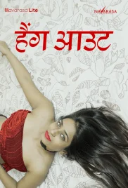 Hangout 2024 NavaRasa S01E01 Web Series Download