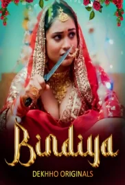 Bindiya 2024 S01E01T02 Dekhho Web Series Download