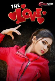 The Love 2024 S01E01 Tadkaprime Web Series Download