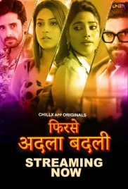 Phir Se Adla Badli 2024 ChillX S01E01T03 Web Series Download