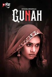 Gunah 2024 PatangMovies S01 Complete Web Series Download
