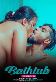 Bathtub 2024 Fugi S01E02 Web Series Download