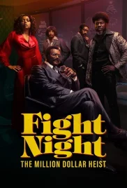 Fight Night The Million Dollar Heist 2024 S01 Complete Hindi Dubbed Download