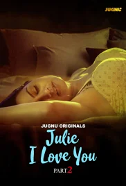 Julie I Love You 2024 Jugnu S01E04T06 Web Series Download