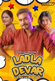 Ladla Dever 2024 Jugnu S01E01T03 Web Series Download