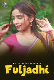 Fuljadhi 2024 HottyNotty S01E01T04 Web Series Download