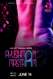 Ayushman Mastram 2024 Hindi  S01 Complete Web Series Download