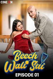 Beech Wali Sui 2024 CineOn S01E01 Web Series Download