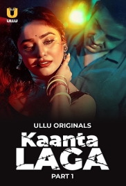 Kaanta Laga 2024 Ullu S01 Part 01 Web Series Download