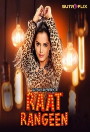Raat Rangeen 2025 Sutraflix S01E01 Web Series Download
