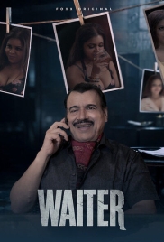 Waiter 2025 FoxxPrime S01E01T03 Web Series Download