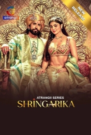 Shringarika 2025 Atrangii S01E01T06 Web Series Download